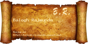 Balogh Rajmunda névjegykártya